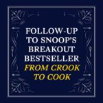 Snoop Dogg Presents Goon with the Spoon: A Cookbook - Image 3