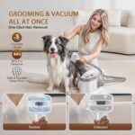 Dog Grooming Vacuum, Dog Grooming Kit, 3 Suction Modes Dog Brush Vacuum with 5 P... - Image 3