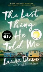 The Last Thing He Told Me: A Reese Witherspoon Book Club Pick (The Hannah Hall S... - Image 2