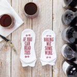 Lavley If You Can Read This Bring Me Wine Socks Funny Gift for Women | Premium C... - Image 10